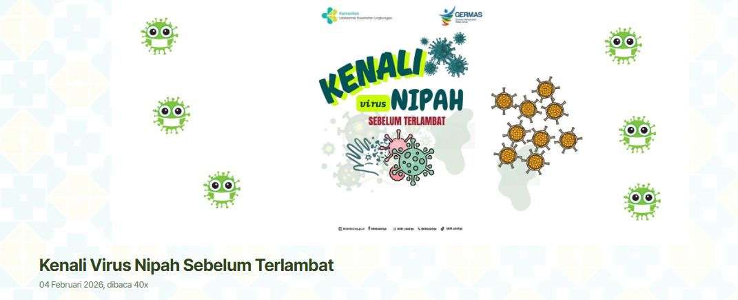 Kenali Virus Nipah Sebelum Terlambat